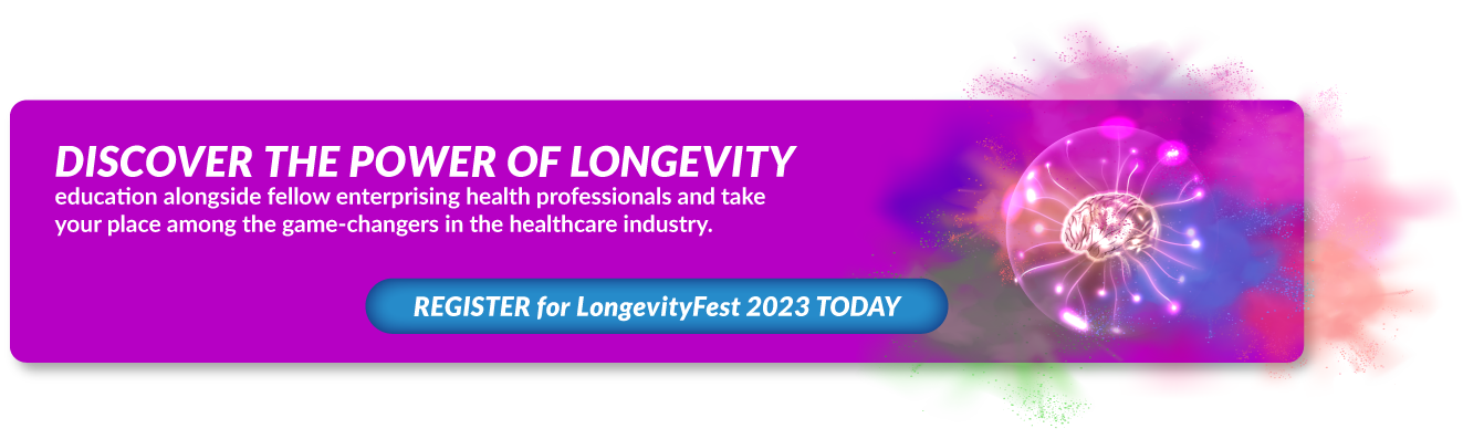 Register for LongevityFest 2023 Today