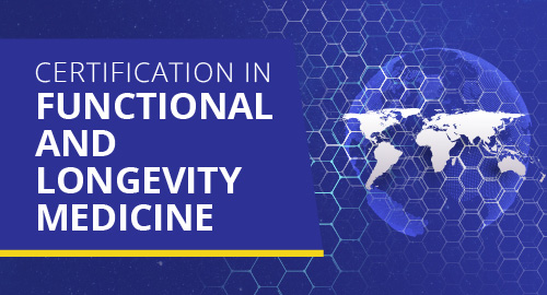 Certification in Precision & Anti-aging Medicine