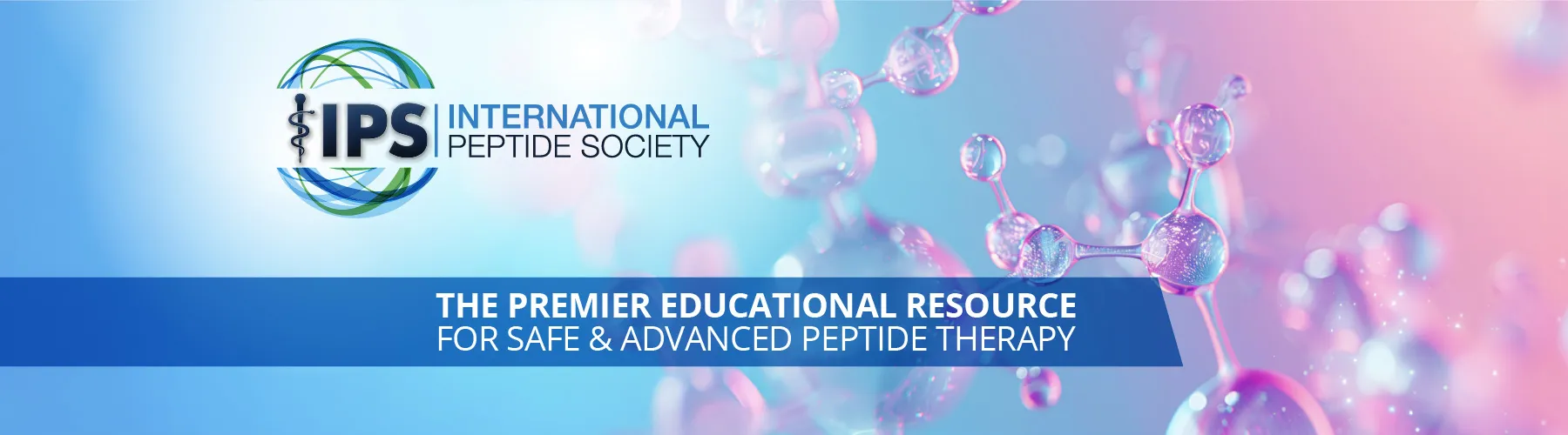 THE PREMIER EDUCATIONAL RESOURCE FOR SAFE & ADVANCED PEPTIDE THERAPY
